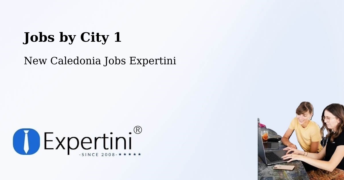 City Jobs in New Caledonia - Expertini