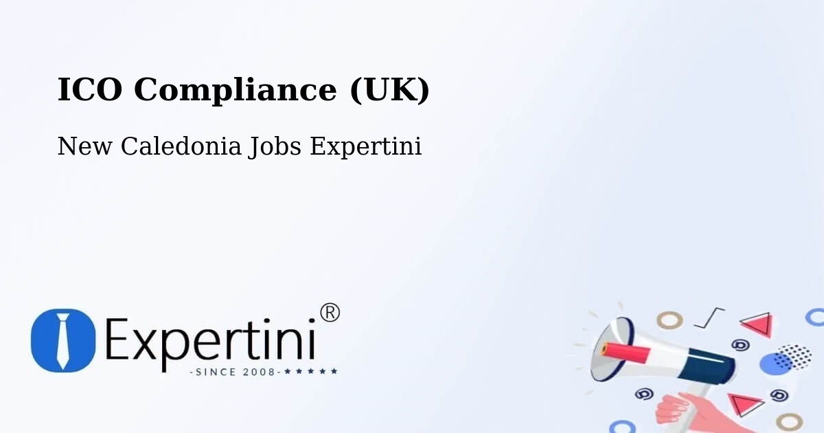 UK Data Protection & ICO Compliance – Ndé - New Caledonia Jobs Expertini