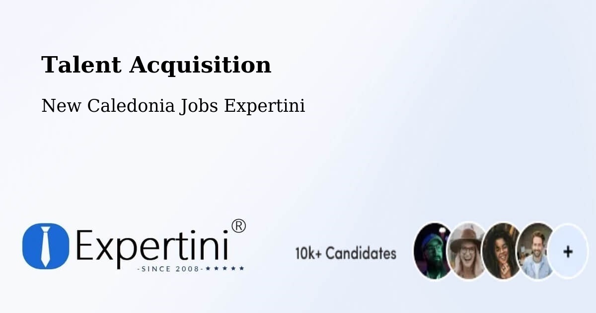 Post Jobs & Find Candidates in Ndé – Talent Acquisition Solutions - New Caledonia Jobs Expertini